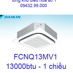 Điều hòa âm trần Daikin FCNQ13MV1 1 chiều 13000BTU-Vua Giá Gốc