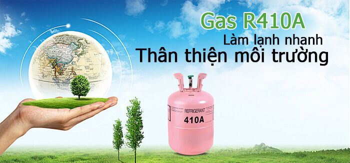 Gas R410a thân thiện với môi trường
