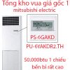 Điều hòa tủ đứng mitshubishi PS-6GAKD 6.HP 50000Btu 1 chiều-Vua giá. (1)