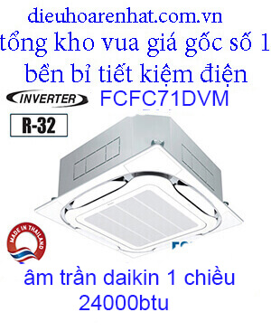 Điều hòa âm trần Daikin 24000btu inverter 1 chiều FCFC71DVM