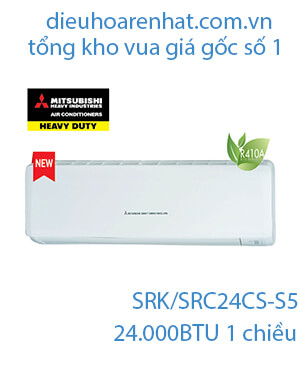 Điều hòa Mitsubishi Heavy 24.000BTU 1 chiều SRK/SRC24CS-S5