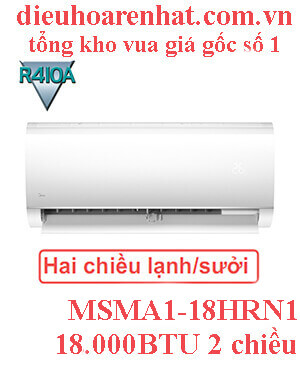 Điều hòa Midea 18.000BTU 2 chiều MSMA1-18HRN1 – Vua giá gốc