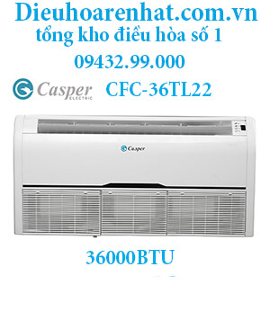 Điều hòa áp trần Casper 36000btu 1 chiều CFC-36TL22-giá rẻ uy tín số 1