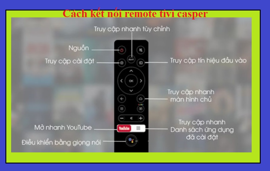 Cách kết nối remote tivi casper