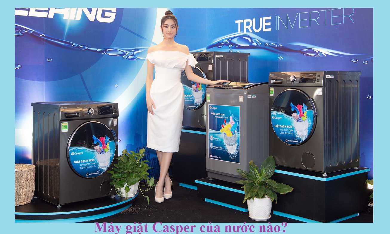 Máy giặt Casper của nước nào