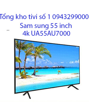 Tivi Samsung 55 inch 4k UA55AU7000 giá rẻ
