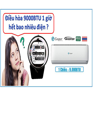 điều hoà 9000 bao nhiêu w