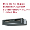 Điều hòa nối ống gió Panasonic 43000BTU S-3448PF3HB/U-43PZ3H8 2 chiều 3 Pha