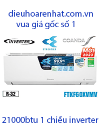 Điều hòa Daikin 21000BTU 1 chiều inverter FTKF60XVMV